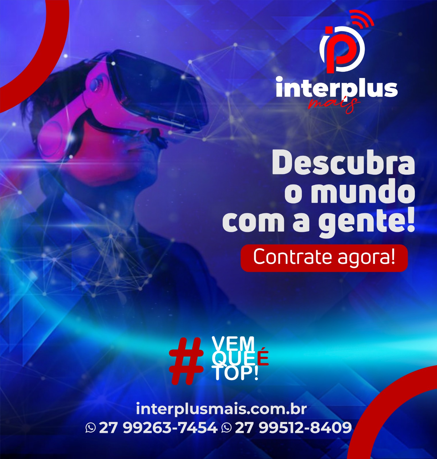 Pessoa usando VR conectado pela fibra Interplus Mais